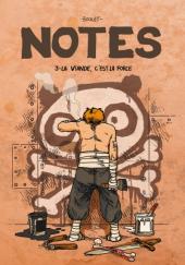 Notes T3 : La viande c'est la force Notes T3 : La viande c'est la force