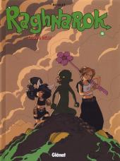 Raghnarok T6 : Casus belli Raghnarok T6 : Casus belli