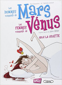 Les hommes viennent de Mars les femmes viennent de Vénus, Tome 2