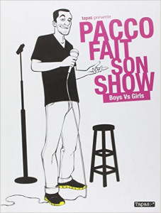 Pacco fait son show - Boys vs girls