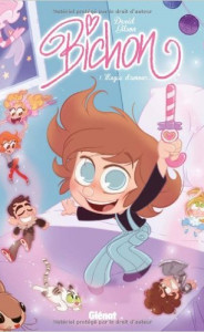 Bichon - Tome 1 : Magie d'amour...