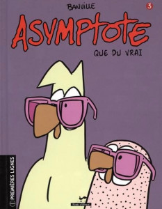Asymptote T3. Que du vrai