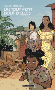 Trilogie africaine Tome 3 Un tout petit bout d'elles