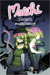 Roman Maliki T2: L'esprit empoisonné Roman Maliki T2: L'esprit empoisonné